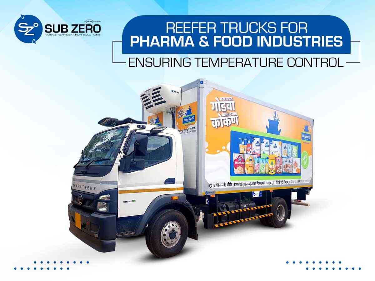 Reefer Trucks for Pharma and Food Industries
